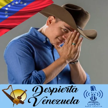 Despierta  Venezuela
